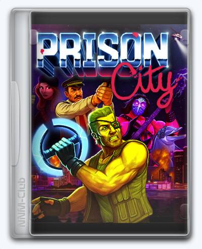 Prison City RePack (RUS) со всеми DLC
