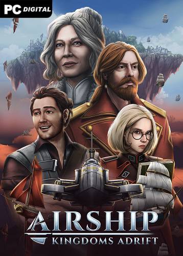 Airship Kingdoms Adrift RePack (RUS) со всеми DLC