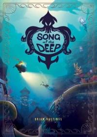 Song of the Deep Лицензия RePack от Xatab на русском