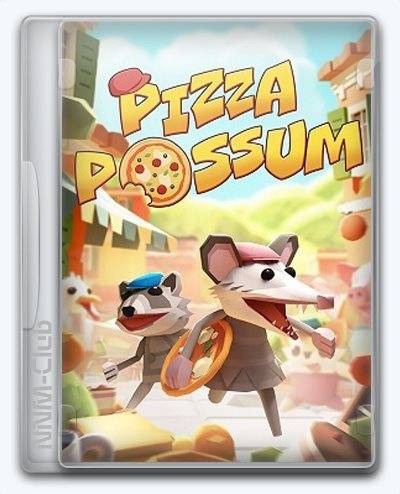 Pizza Possum RePack (RUS) со всеми DLC