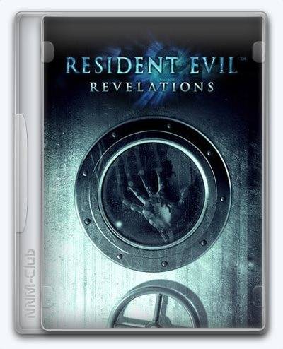 Resident Evil  Revelations RePack (RUS) со всеми дополнениями