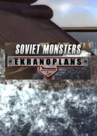 Soviet Monsters  Ekranoplans   RePack от Others RePack от Xatab на русском