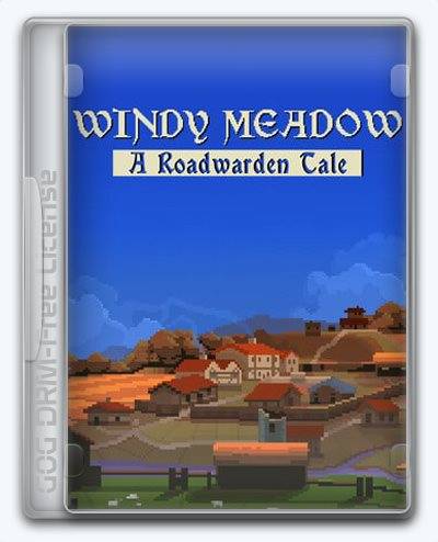 Windy Meadow A Roadwarden Tale RePack (RUS) со всеми DLC