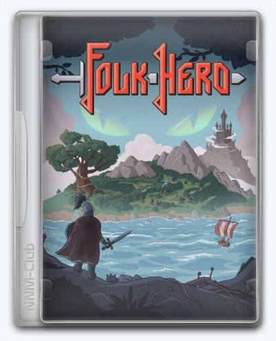 Folk Hero RePack (RUS) ΡΠΎ Π²ΡΠ΅ΠΌΠΈ Π΄ΠΎΠΏΠΎΠ»Π½Π΅Π½ΠΈΡΠΌΠΈ