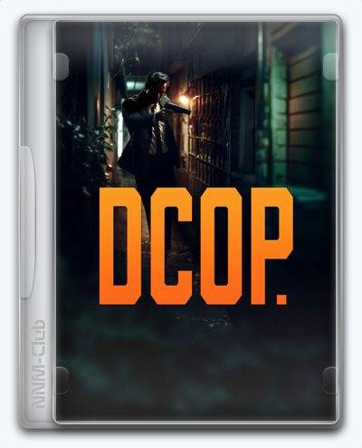 DCOP RePack (RUS) со всеми DLC