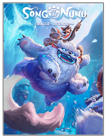 Song of Nunu  A League of Legends Story RePack (RUS) со всеми DLC