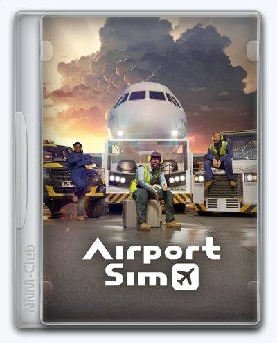 AirportSim RePack (RUS) со всеми DLC