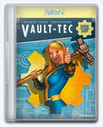 Fallout 4 Vault-Tec Workshop RePack от Xatab на русском