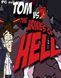 Tom vs. The Armies of Hell   RePack от Others RePack от Xatab на русском