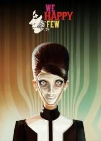 We Happy Few   RePack от Others RePack от Xatab на русском