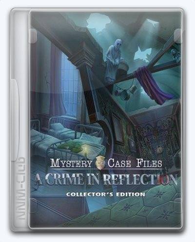 Mystery Case Files 26 A Crime in Reflection RePack (RUS) со всеми DLC