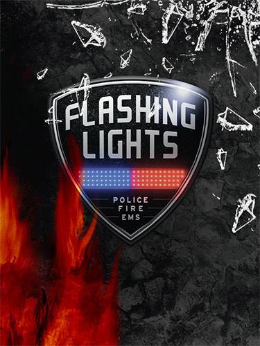 Flashing Lights Police, Firefighting, Emergency Services Simulator - Chief Edition RePack (RUS) со всеми дополнениями