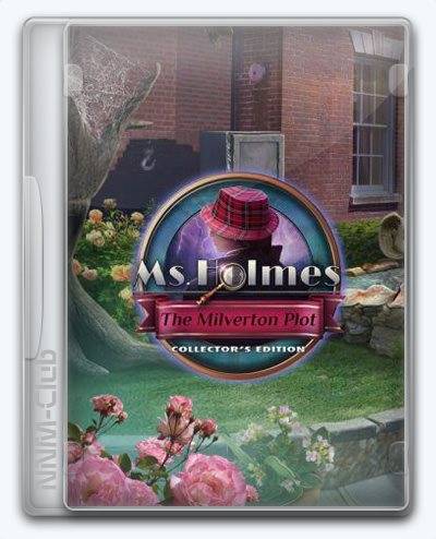 Ms. Holmes 5 The Milverton Plot RePack (RUS) со всеми дополнениями