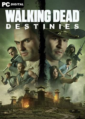 The Walking Dead Destinies RePack (RUS) со всеми дополнениями