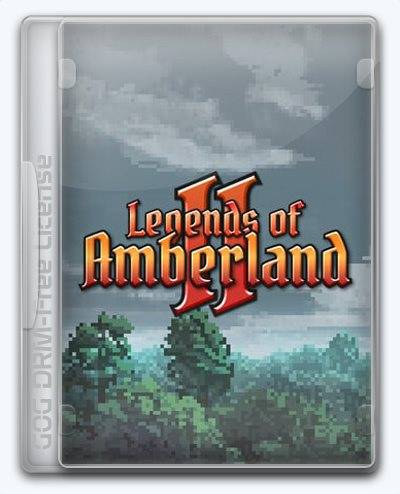 Legends of Amberland II  The Song of Trees RePack (RUS) со всеми DLC