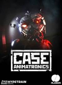 CASE  Animatronics   RePack от xatab RePack от Xatab на русском