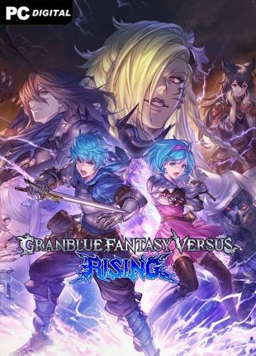 Granblue Fantasy Versus  Rising RePack (RUS) со всеми DLC