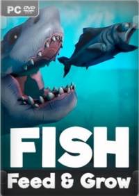 Feed and Grow Fish Repack от Other s RePack от Xatab на русском