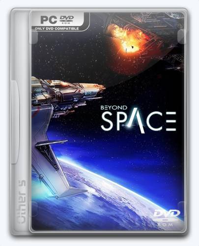 Beyond Space Remastered [Ru Multi] (1.0) License PLAZA RePack от Xatab на русском