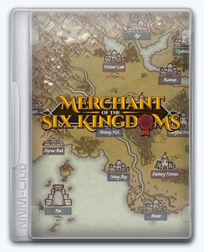 Merchant of the Six Kingdoms RePack (RUS) со всеми DLC