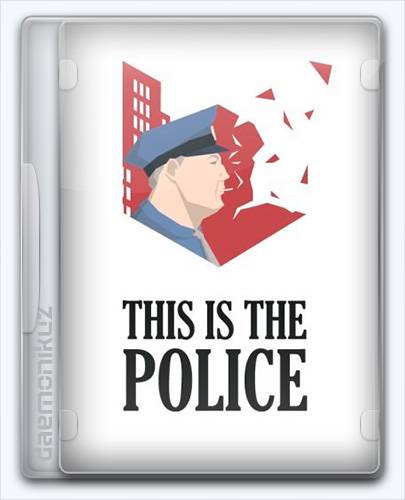 This Is the Police   License GOG RePack от Xatab на русском