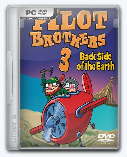 Pilot Brothers 3   Братья Пилоты 3  Обратная сторона Земли [Ru En] (1.0) Repack Other s  от Xatab на русском