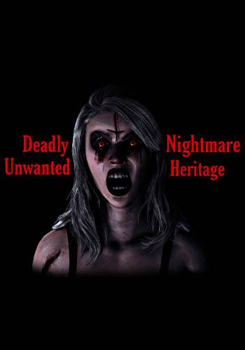 Deadly Nightmare Unwanted Heritage RePack (RUS) со всеми DLC