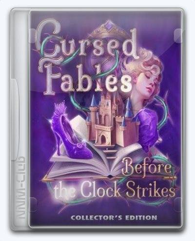 Cursed Fables 4 Before the Clock Strikes RePack (RUS) со всеми дополнениями