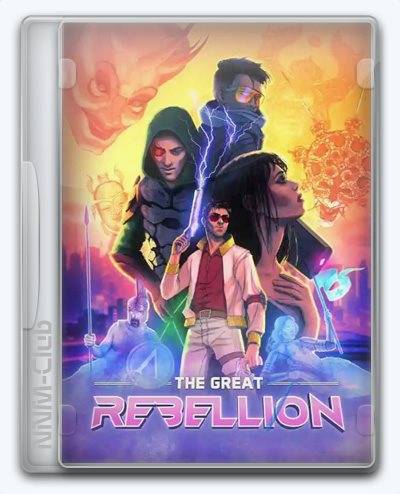 The Great Rebellion RePack (RUS) со всеми DLC