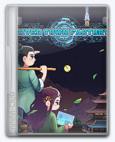 River Town Factory RePack (RUS) со всеми DLC