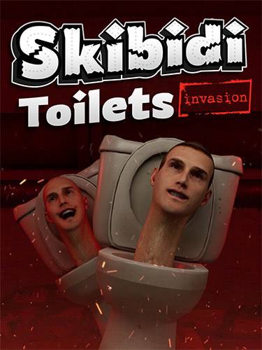 Skibidi Toilets Invasion RePack (RUS) ΡΠΎ Π²ΡΠ΅ΠΌΠΈ DLC