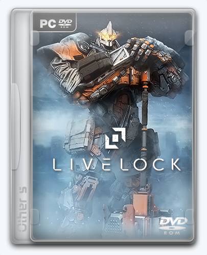 Livelock [Ru Multi] (1.0 Build 24994 dlc) Repack Other s  от Xatab на русском