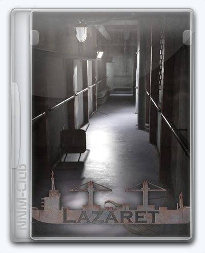 Lazaret RePack (RUS) со всеми DLC