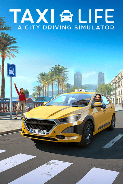 Taxi Life A City Driving Simulator RePack (RUS) со всеми DLC
