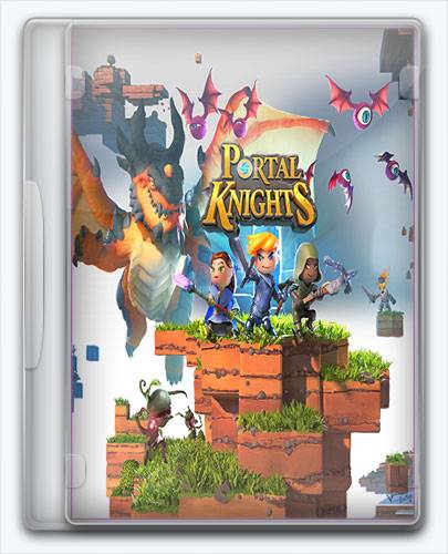 Portal Knights [Ru Multi] (0.5.2) Repack GAMER RePack от Xatab на русском