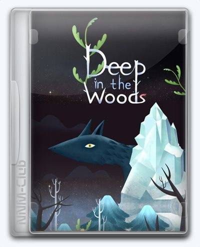 Deep in the Woods RePack (RUS) со всеми DLC