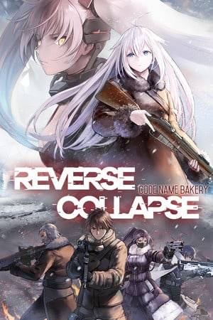 Reverse Collapse Code Name Bakery RePack (RUS) со всеми дополнениями