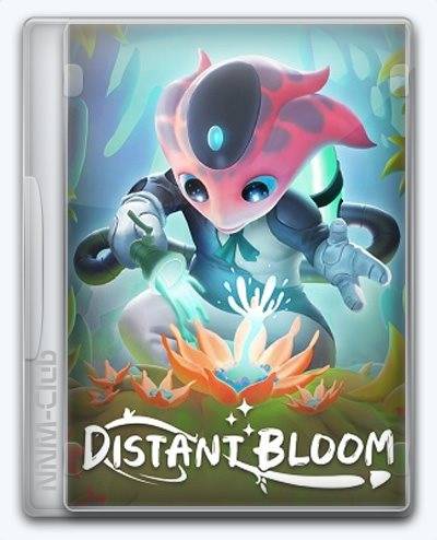 Distant Bloom RePack (RUS) со всеми DLC