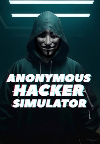 Anonymous Hacker Simulator RePack (RUS) со всеми DLC