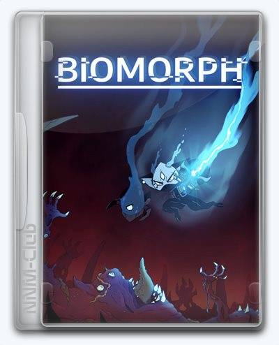 BIOMORPH RePack (RUS) со всеми DLC