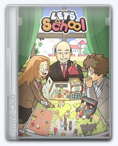 Let's School RePack (RUS) со всеми DLC