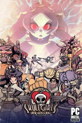 Skullgirls 2nd Encore RePack (RUS) со всеми DLC