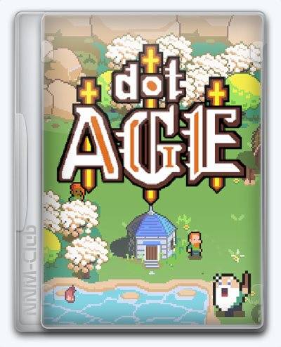 dotAGE RePack (RUS) со всеми DLC