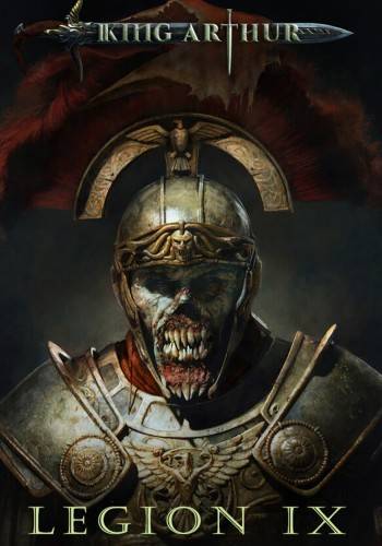King Arthur  Legion IX RePack (RUS) со всеми DLC