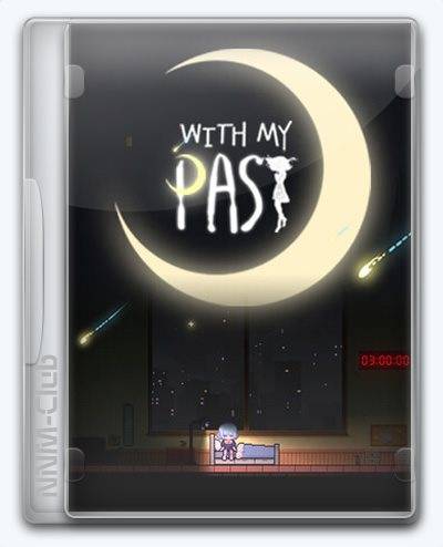 With My Past RePack (RUS) со всеми DLC
