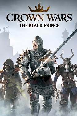 Crown Wars  The Black Prince RePack (RUS) со всеми дополнениями