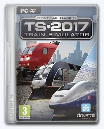 Train Simulator 2017   Repack Other s [Pioneers Edition] RePack от Xatab на русском
