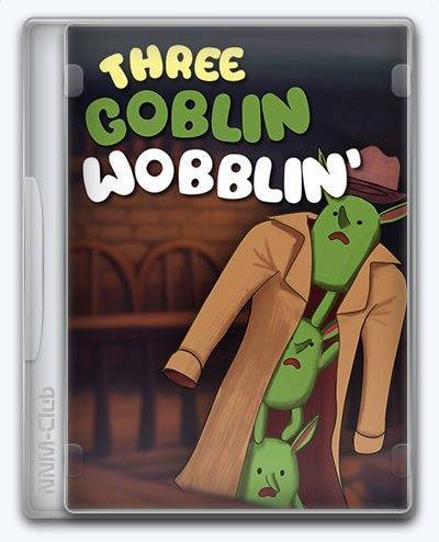Three Goblin Wobblin' RePack (RUS) со всеми DLC