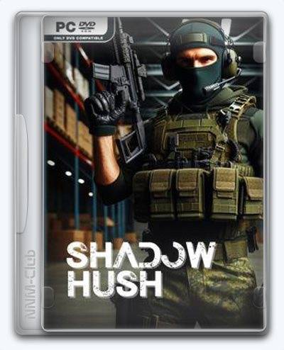 Shadow Hush RePack (RUS) со всеми DLC