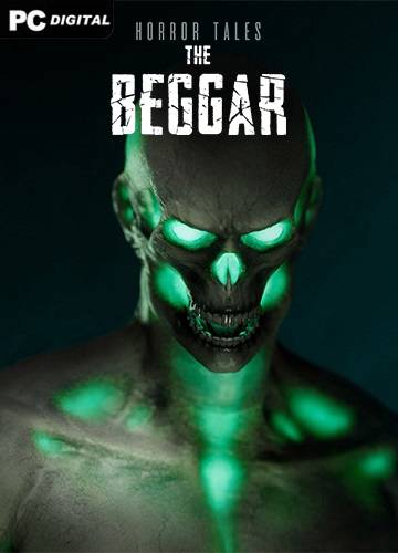 HORROR TALES The Beggar RePack (RUS) со всеми дополнениями